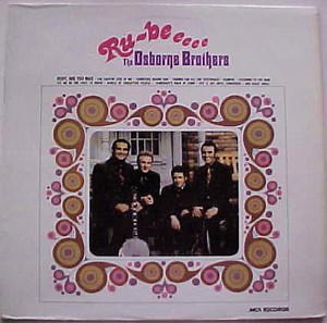 The Osborne Brothers - Ru-Be Eeee
