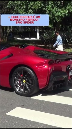 ⚡ESSE FERRARI É UM MONSTRO HÍBRIDO! SF90 SPIDER