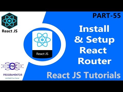 55 | Installing & Setup React Router | Installing React Router Dom | Learn React JS (Hindi/Urdu)