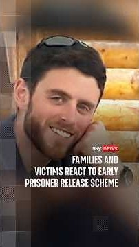 'Victory' or 'kick in the teeth'? Families and victims react to early prisoner release scheme