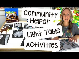 Community Helper Light Table Ideas for Preschool, Pre-k, & Kindergarten