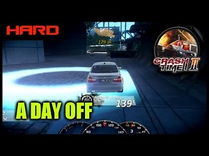 CRASH TIME 2 [Hard] - A Day Off [Walkthrough]