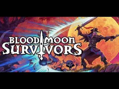 Bloodmoon Survivors Trailer