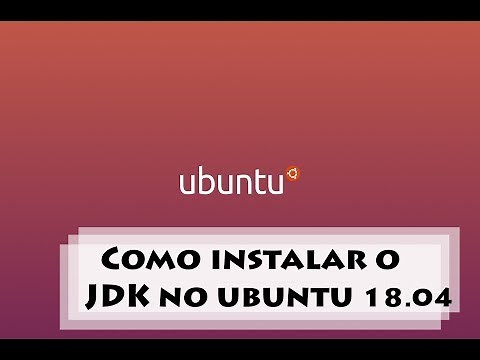 Como instalar o JDK 8 no Ubuntu 18.04 | Comece a programar em Java