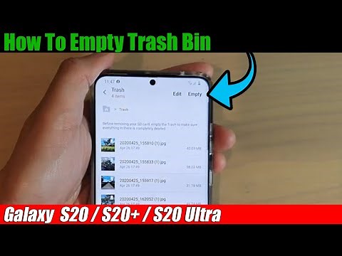 Galaxy S20/S20+: How to Empty Trash Bin