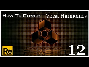 Chris Holyman | How to Create Vocal Harmonies in Reason Studio 12 #reasonstudios #reason #harmony