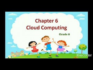 Computer ch 6 Cloud computing grade 8