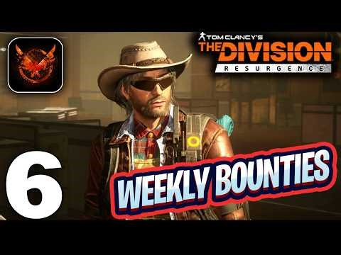 Division Resurgence Mobile Gameplay Walkthrough Part 6 (iOS, Android) - Weekly Bounties