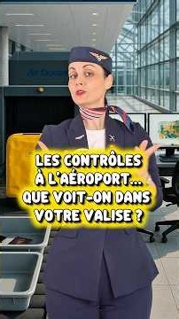 Les contrôles sûreté à l’aéroport… que voit-on dans l’écran quand la valise passe le scanner ?!