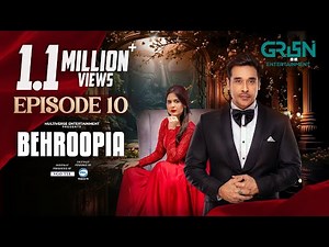 Behroopia Ep 10 (Subtitles) 23rd May 2025 - Digitally VGO TEL, PEL - Faysal Q, Madiha i, Nabeel Z