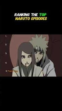 Ranking Top Naruto Episodes 📈 | Waiting for Top One 🥶