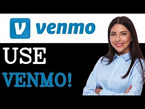 How To Start Using Venmo For Beginners (2025)