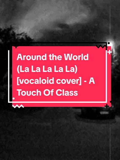 Around The World (La La La La La) - Luka Vocaloid Cover [Lyrics]