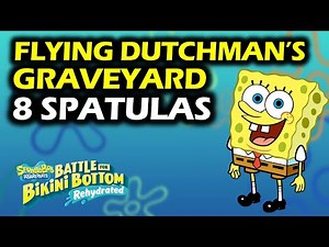 Flying Dutchman's Graveyard: All Golden Spatulas Locations | Spongebob Rehydrated Collectibles Guide