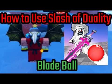 How to Use Slash of Duality in Blade Ball