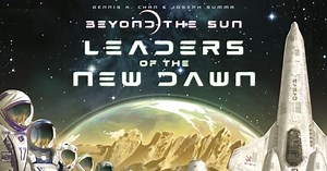 Beyond the Sun: Leaders of the New Dawn