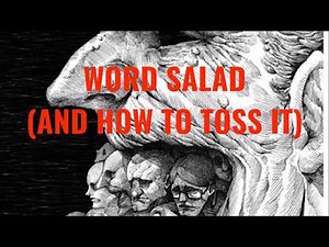 Word Salad (And How To Toss It)