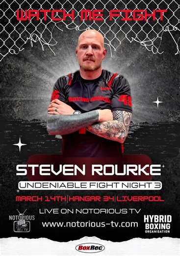 Watch Steven Rourke Fight March 14th Live On Notorious Tv Undeniable Fight Night 3️⃣ www.notorious-tv.com #fight #live #notorioustv