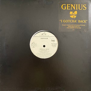 Genius - I Gotcha' Back