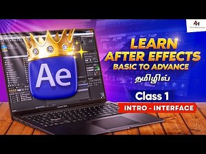 Master After Effects in Tamil | Complete Beginner to Pro Guide
