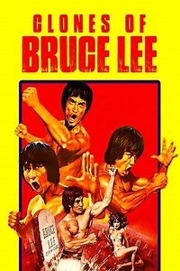 The Clones of Bruce Lee - Where to Watch