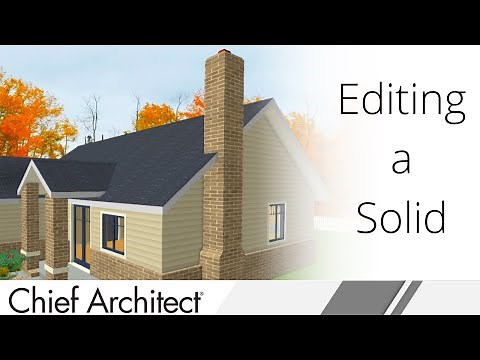 Editing a Solid to Create a Fireplace and Chimney
