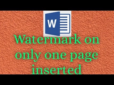 Inserting a customized water mark on only one page in Microsoft Word document