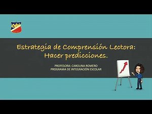 Hacer predicciones, estrategia de comprensión lectora.