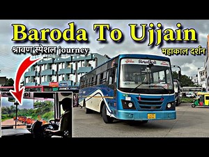 Vadodara to Ujjain GSRTC Bus journey in monsoon | श्रावण special bus journey from Gujrat to MP