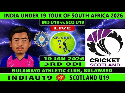 India U19 vs Scotland U19 | IND U19 vs SCO U19 Live | U19 World Cup Warm up 2026 | SCO vs IND Live
