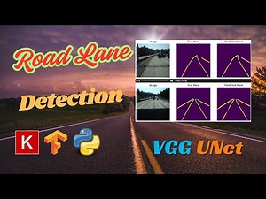 Road Lane Detection with VGG-UNet on TuSimple Dataset | Image Segmentation Tutorial