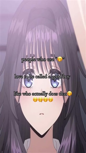 so weird honestly 🤭🤭🤭🤭 #animefyp #relateable #goodboy #fyp #stretchtok