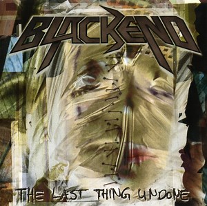 Blackend - The Last Thing Undone