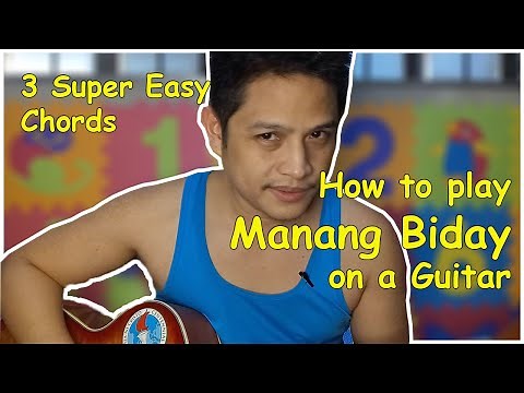 How to play Manang Biday on a guitar (3 easy chords)