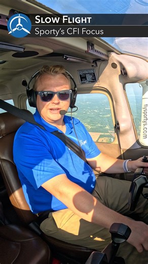19K views · 2.2K reactions | Let’s talk about slow flight! ✈️ #slowflight #studentpilot #learntofly #cfi #flightinstructor #FlightInstructorFocus #Sportys | Sporty's Pilot Shop | Facebook