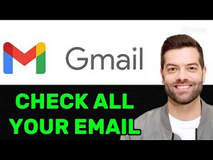 NEW! HOW TO CHECK ALL YOUR EMAILS 2025