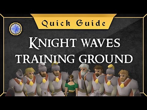 [Flinching Guide] Knight waves training ground
