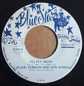 Vernon And Jon Jones, Bayou Ramblers - I'll Fly Away