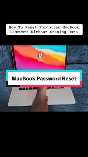 How To Reset Forgotten MacBook Password Without Data Loss