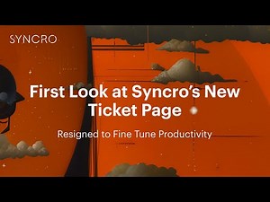 Introducing Syncro's New Ticket Page...Resigned to Fine Tune Productivity!