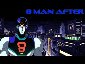 BioPhoenix Anime Review: 8 Man After (1993)