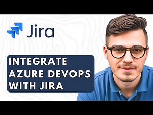 How To Integrate Azure Devops With Jira [2026 Guide]