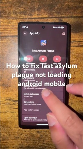 How to fix last asylum plague not loading android mobile