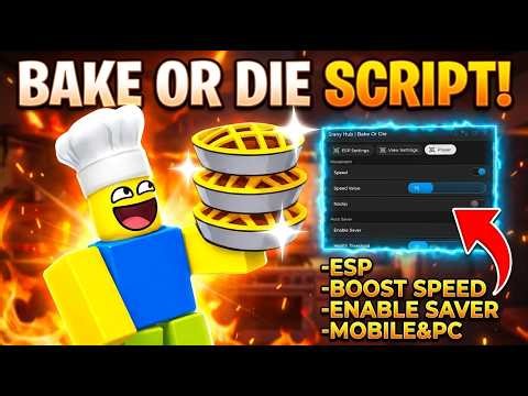 🍰 Bake or Die 💀Script | SranyHub | NO KEY | Esp, Speed, Third Person Mode & Enable Saver