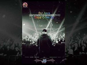 DJ Java - Dayz Gone By