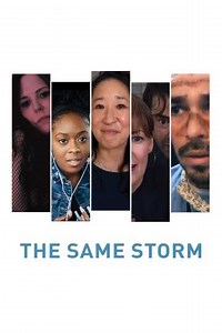 The Same Storm (2022) - Movie