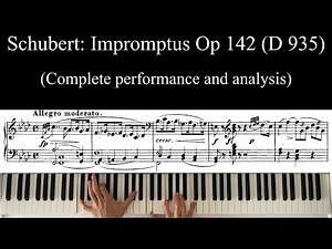 Schubert Op 142 Impromptus (D 935) Complete Performance (no commentary)