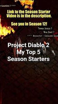My Top 5 PD2 Starters for Season 12 of Project Diablo 2