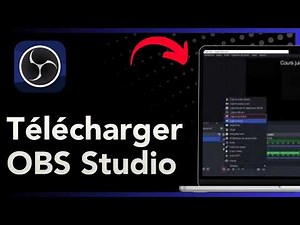 Télécharger OBS Studio gratuitement - Tutoriel 2026
