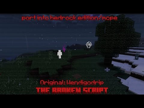The Broken Script | Release Port Bedrock edition Minecraft